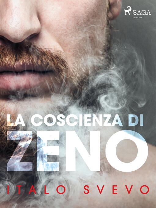 Détails du titre pour La coscienza di Zeno par Italo Svevo - Disponible